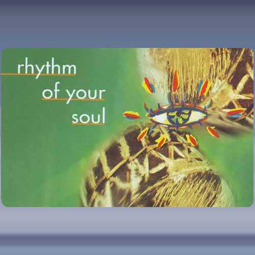 Rhythm of your Soul